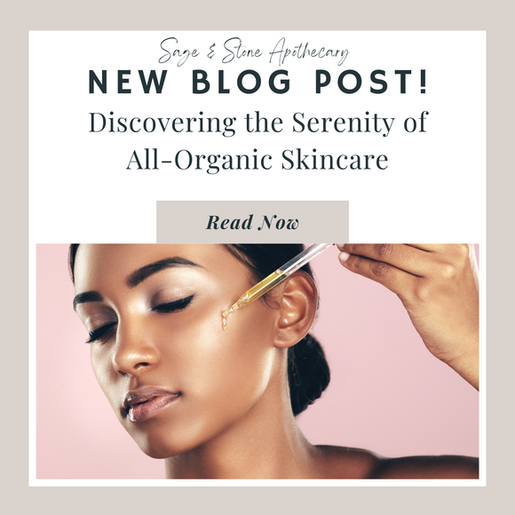 Discovering the Serenity of All-Organic Skincare